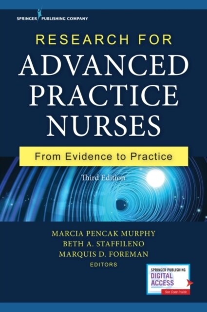 Research for Advanced Practice Nurses: From Evidence to Practice (Paperback, 3)