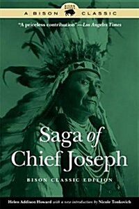 Saga of Chief Joseph (Paperback)