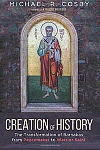 Creation of History (Paperback)
