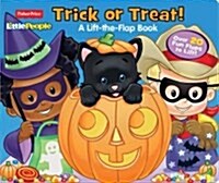 Fisher Price Little People: Trick or Treat! (Board Books)