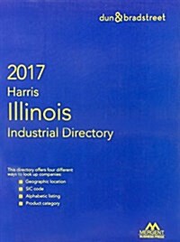 Harris Illinois Industrial Directory 2017 (Paperback)