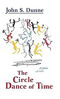 The Circle Dance of Time (Hardcover)