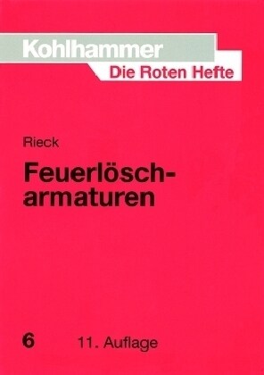 Feuerloscharmaturen (Paperback, 11th)