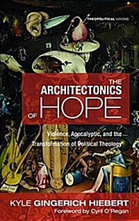 The Architectonics of Hope (Hardcover)