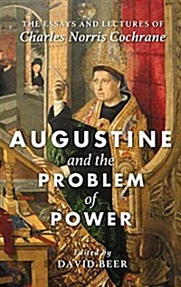 Augustine and the Problem of Power (Hardcover)