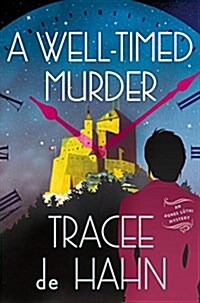 A Well-Timed Murder: An Agnes L?hi Mystery (Hardcover)