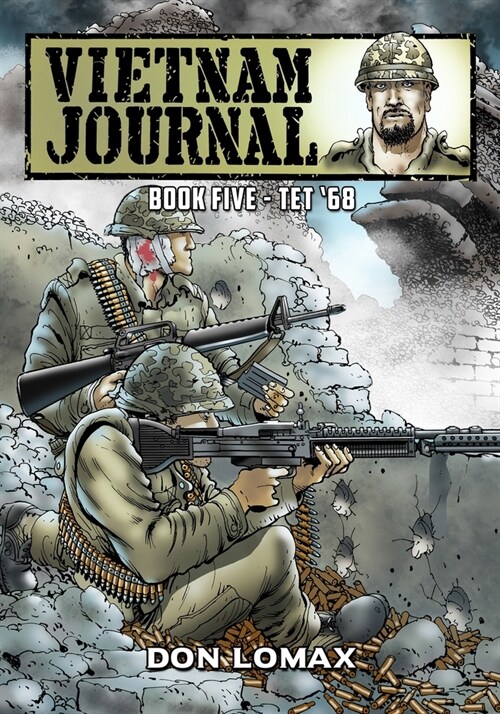 Vietnam Journal - Book 5: TET 68 (Paperback)