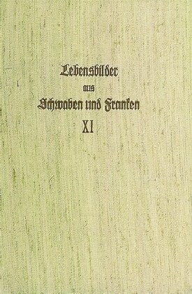 Lebensbilder Aus Schwaben Und Franken (Hardcover)