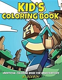 Unofficial Coloring Book for Minecrafters (Paperback, CLR, CSM)
