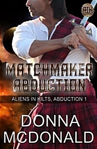 Matchmaker Abduction (Paperback)