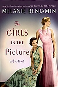 [중고] The Girls in the Picture (Hardcover)