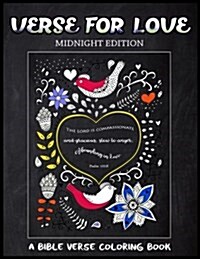 Verse For Love Midnight Edition: A Bible Verse Coloring Book for Adults, Chalk Board Style, for Prayer (Paperback)