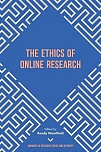 The Ethics of Online Research (Hardcover)