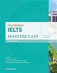 Foundation IELTS Masterclass: Students Book (Paperback)