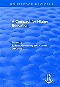 A COMPACT FOR HIGHER EDUCATION (Hardcover)