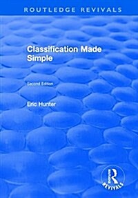 CLASSIFICATION MADE SIMPLE (Hardcover)