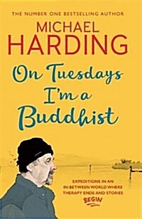 On Tuesdays, Im a Buddhist (Paperback)