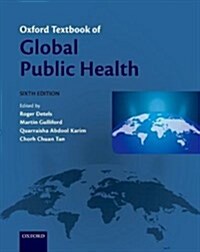 OXFORD TEXTBOOK OF GLOBAL PUBLIC HEALTH (Paperback)