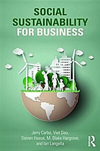 Social Sustainability for Business (Paperback)