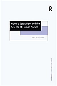 Humes Scepticism and the Science of Human Nature (Paperback)