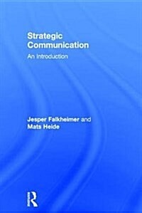 Strategic Communication : An Introduction (Hardcover)