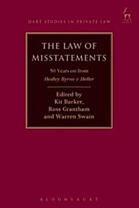 The Law of Misstatements : 50 Years on from Hedley Byrne v Heller (Paperback)