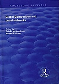 Global Competition and Local Networks (Hardcover)