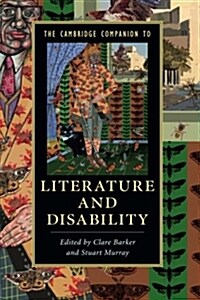 The Cambridge Companion to Literature and Disability (Paperback)