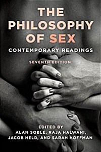 The Philosophy of Sex: Contemporary Readings (Hardcover, 7)