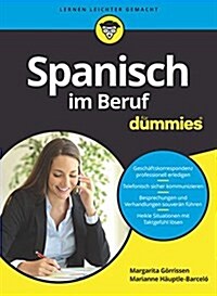 Spanisch Im Beruf Fur Dummies (Paperback)