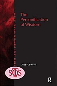 THE PERSONIFICATION OF WISDOM (Paperback)