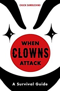 When Clowns Attack (Hardcover)