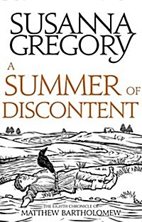 A Summer of Discontent : The Eighth Matthew Bartholomew Chronicle (Paperback)