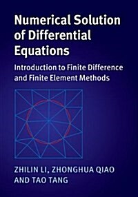 Numerical Solution of Differential Equations : Introduction to Finite Difference and Finite Element Methods (Paperback)