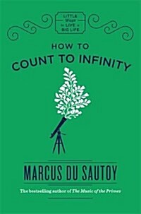 [중고] How to Count to Infinity (Hardcover)