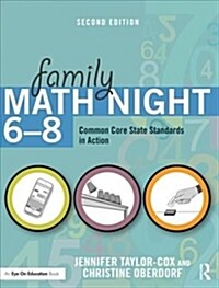 Family Math Night 6-8 : Common Core State Standards in Action (Paperback, 2 ed)