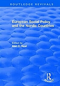 European Social Policy and the Nordic Countries (Hardcover)