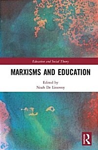 Marxisms and Education (Hardcover)