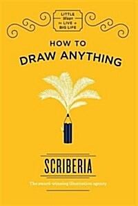 How to Draw Anything (Hardcover)