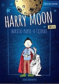 Harry Moon Origin Barita-Papel -O Tijeras (Hardcover)