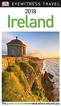 DK Eyewitness Travel Guide Ireland : 2018 (Paperback, 5 ed)