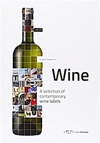 GRAPHIC DESIGN FOR WINE (Paperback)
