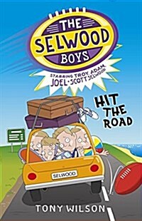 Hit the Road (the Selwood Boys, #3) (Paperback)