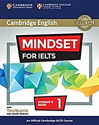 Mindset for IELTS Level 1 Students Book with Testbank and Online Modules : An Official Cambridge IELTS Course (Package)