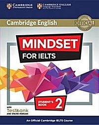 Mindset for IELTS Level 2 Students Book with Testbank and Online Modules : An Official Cambridge IELTS Course (Package)
