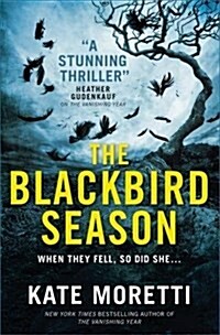 The Blackbird Season (Paperback)