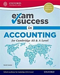 Exam Success in Accounting for Cambridge AS & A Level (First Edition) (Package)
