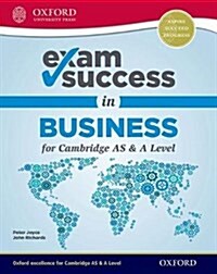 Exam Success in Business for Cambridge AS & A Level (First Edition) (Package)