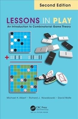Lessons in Play: An Introduction to Combinatorial Game Theory, Second Edition (Hardcover, 2)