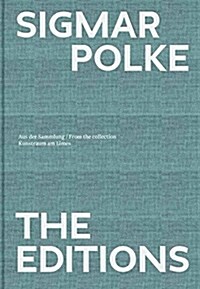 Sigmar Polke: The Editions (Hardcover)
